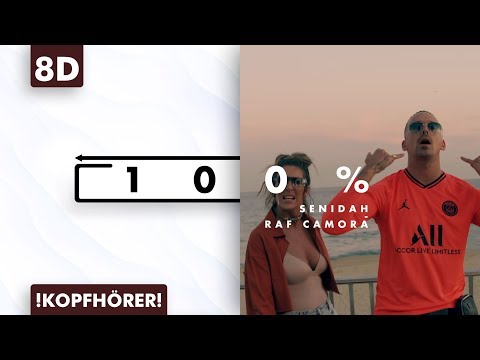 8d-audio-|-senidah-&-raf-camora---100%