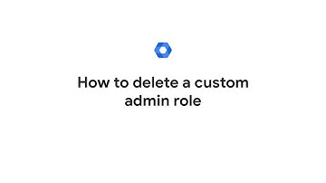 How to delete a custom admin role