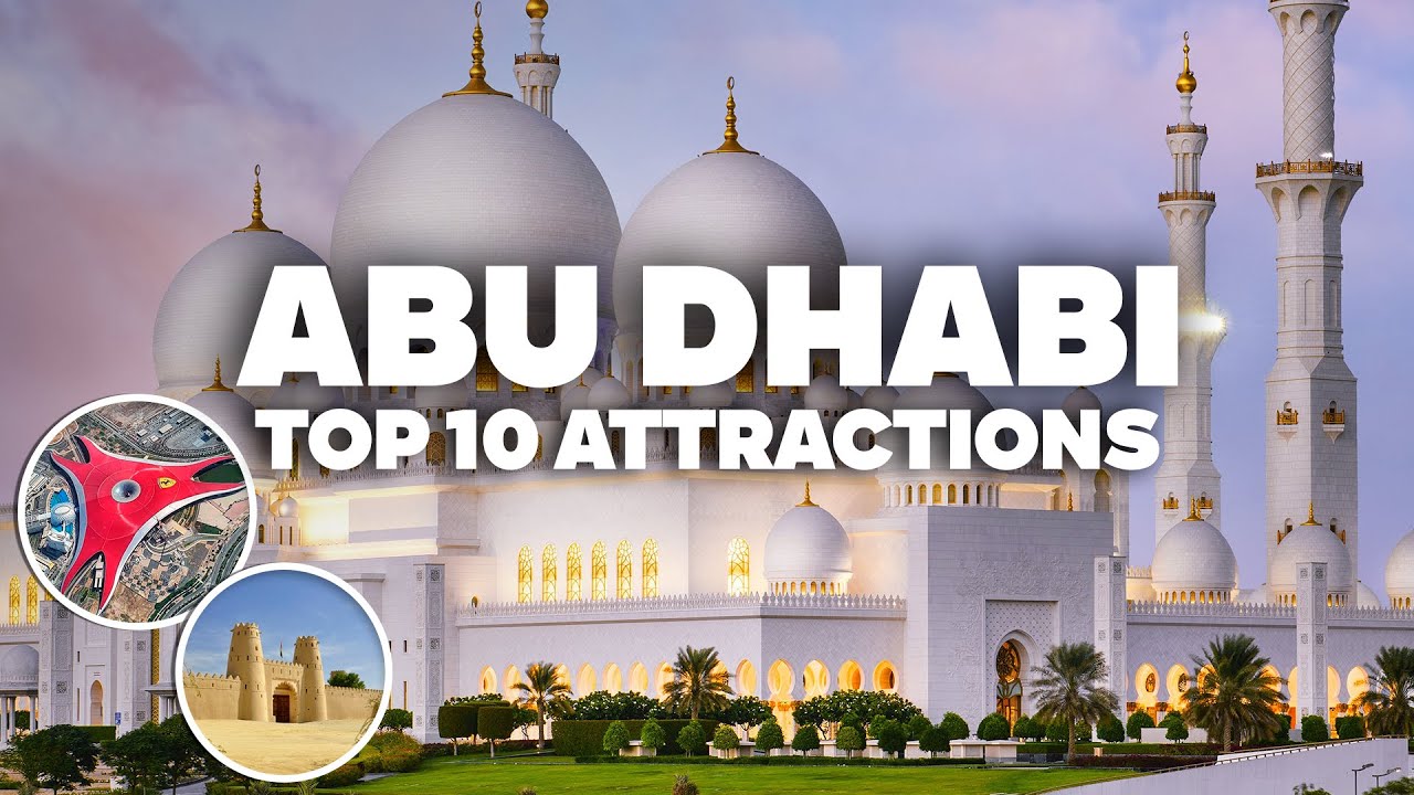 10 THINGS TO DO IN ABU DHABI! Must-See Places and Attractions for Your Trip!