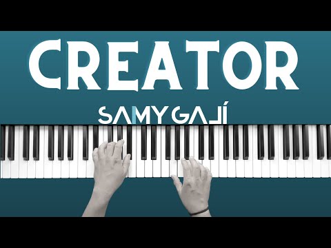 CREATOR | 🎹 Instrumental Piano Cover | Phil Wickham | Samy Galí