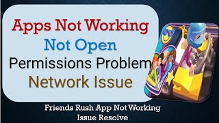 How To Fix Friends Rush App not working | Not Open | Space Issue | Network & Permissions Issue screenshot 5