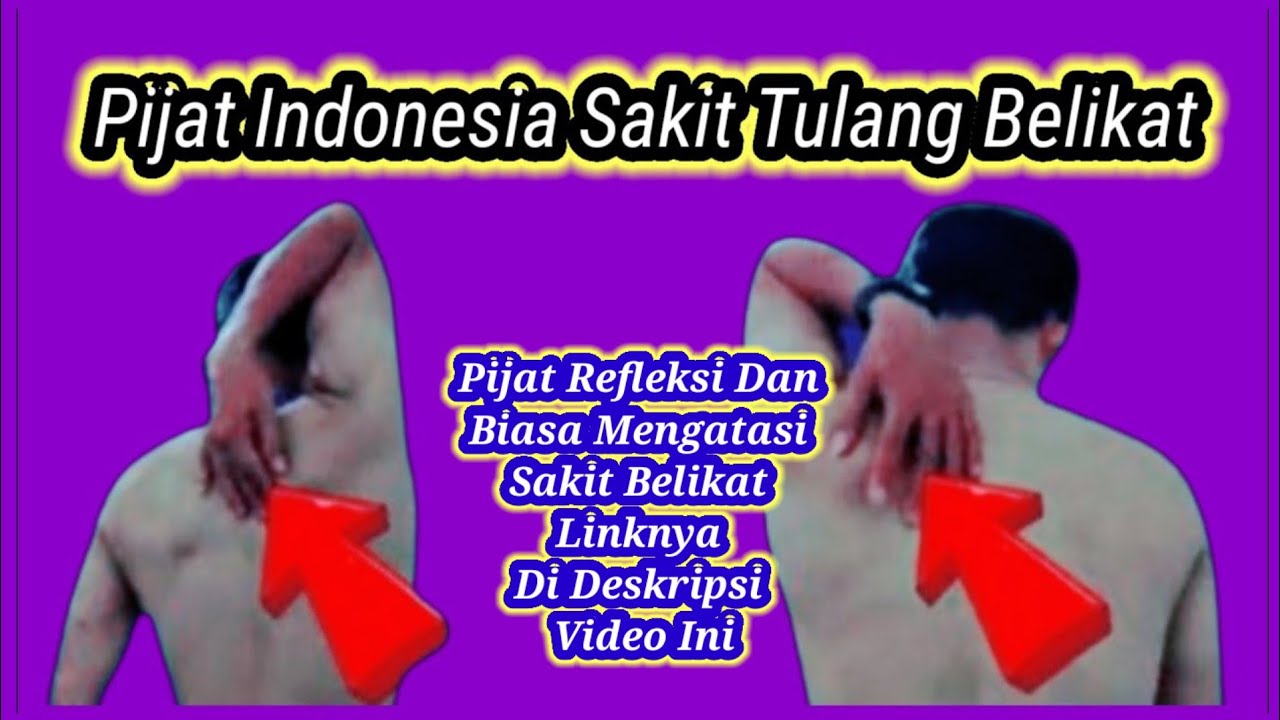 pijat-indonesia-sakit-tulang-belikat-sakit-tulang-belikat-youtube