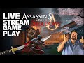 Assassin's Creed Shadows Live! Exploring Japan as a Shinobi Part 3