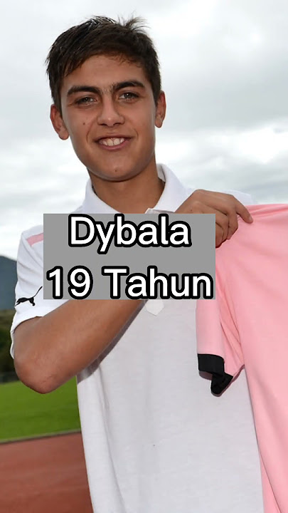 Pertumbuhan Paulo Dybala Dari 1-29 tahun #shorts #juventus