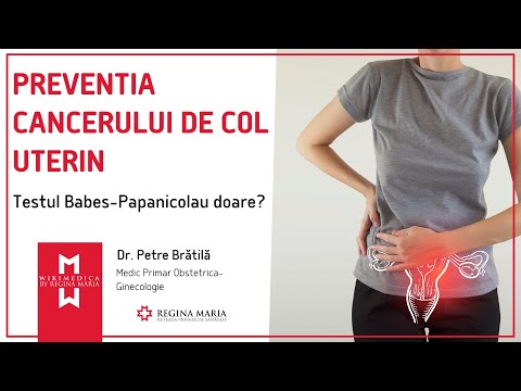 Prof. Univ. Dr. Petre Bratila - preventia si screeningul cancerului de col uterin