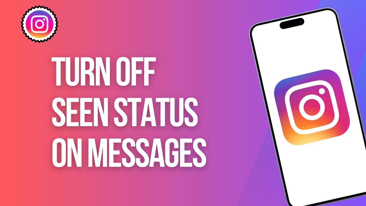 How to Turn Off Seen Status on Instagram Messages
