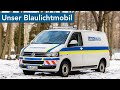 Das ist unser Blaulichtmobil! // Folge 1