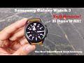 Samsung Galaxy Watch 3 : The best Smart Watch that you can buy right now!