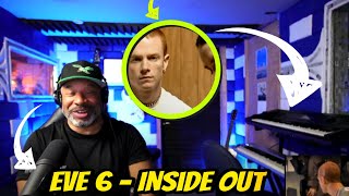 FIRST TIME HEARING | Eve 6 - Inside Out - Producer Reaction
