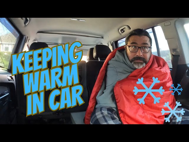 How to Stay Warm Sleeping in the Car During Winter - The Geeky Camper