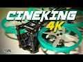 4K KING OF WHOOPS? - GEPRC CineKing 4K Whoop - Full Review