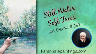 Original Large Impressionist Landscape With Trees and Water  Demo #391