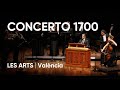 Concerto 1700 | Teaser | Les Arts, València