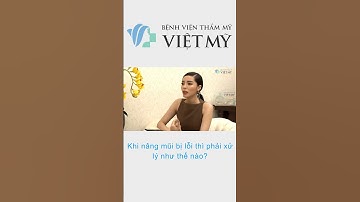 Khi nâng mũi bị lỗi thì phải xử lý như thế nào? Chia sẻ từ Bác sĩ Chiêm Quốc Thái   #bsthai