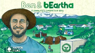 The Community Rescuing Food Waste From Landfill to Make Beautiful Compost | Ben &amp; bEartha