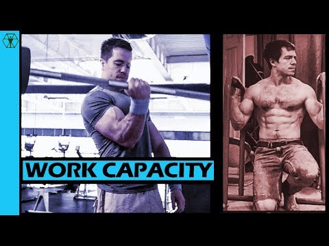 How to Increase Work Capacity With Training