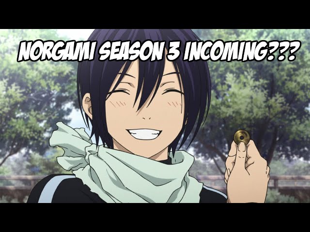 Noragami Season 3 is Incoming and We've Been Waiting Before Re Zero Season  1 Aired 