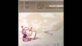 Secret Cinema - Revenge Of A Nerd - Adventures || EC Records - 2004