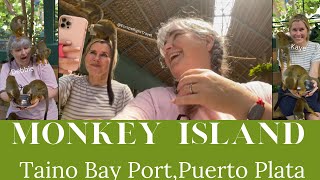 Monkey Island Puerto Plata Port Taino Bay - no excursion bus needed. Walk to it! Pay there!