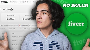 How to Make Money on Fiverr Without Any Skill (2022)