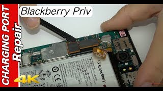 Blackberry Priv charging connector replacement