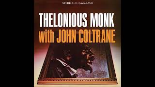 Ruby, My Dear - Thelonious Monk With John Coltrane