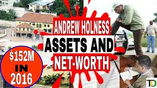 Andrew Holness ASSETS and NET WORTH! - Teach Dem