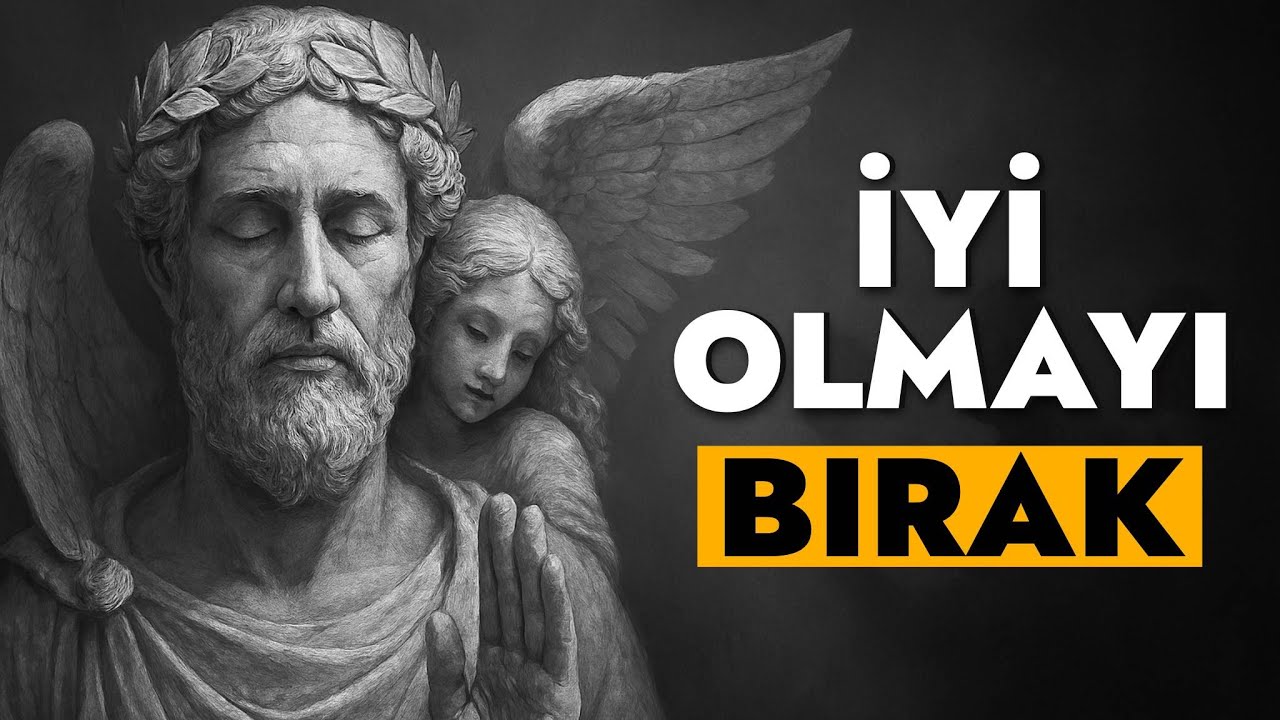 Her Zaman İyi Olmaya Çalışmanın Gizli Bedeli | Stoacılık