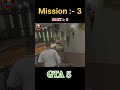 GTA 5 - Mission #3 -Part #5 Complications Gold Medal #dksbiharigamers2004 #gaming #gta #gameplay