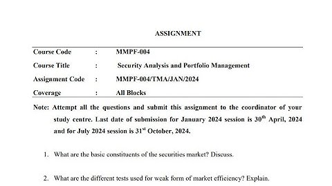 MMPF - 004 Solved Assignment Jan 2024 | July 2024 | MBA | Security Analysis & Portfolio Management