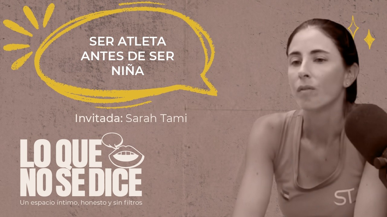 “Ser Atleta Antes De Ser Niña”