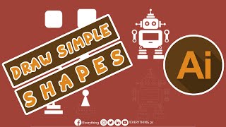 Draw Simple Shapes in Adobe Illustrator