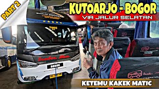 GOING HOME WITH GRANDPA MATIC‼️ Sumber Alam 65ov Kutoarjo - Bogor Trip Via the South Route