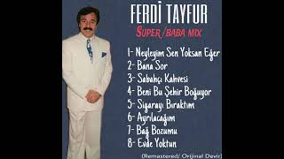 Ferdi Tayfur - Neyleyim Sen Yoksan Eğer Geçen Yıl Remasteredorijinal Devir