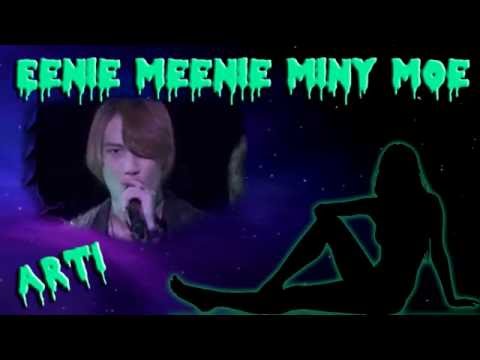 『Eenie Meenie Miny Moe』Arti