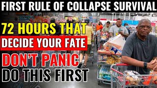 10 Survival Things You Must Do in The First 72 Hours After Collapse