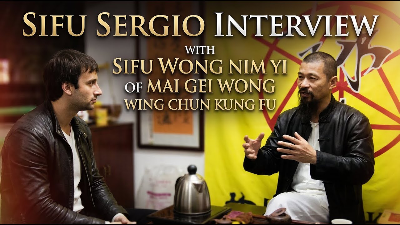 Sifu Sergio interview with Sifu Wong Nim Yi of Mai Gei Wong Wing Chun Kung Fu