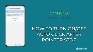 How to Turn On/Off Auto click after Pointer stop - Samsung [Android 11 - One UI 3]