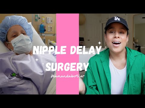 Episode 7 Nipple Delay Surgery