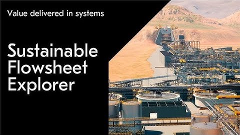 Metso Sustainable Flowsheet Explorer (SFX)