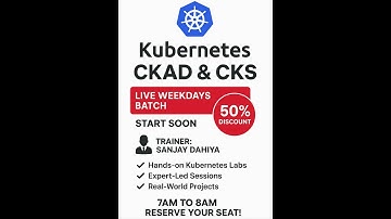 🔥 Live Weekdays Batch – 50% Discount! | CKAD & CKS Training by Expert Trainer Sanjay Dahiya #cka