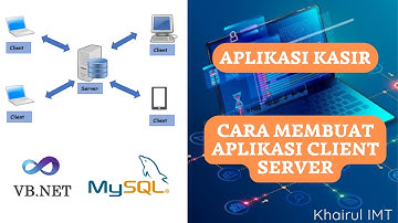 Cara Membuat Aplikasi Client Server Menggunakan Visual Studio 2010 dengan MySQL