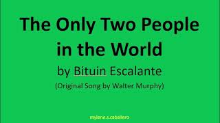 Watch Bituin Escalante Only Two People In The World video