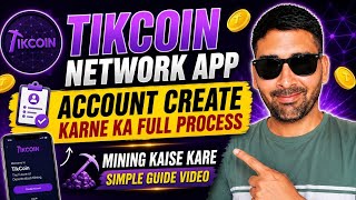 TikCoin Network App Account Create Kaise Kare | Full Process Step By Step | Mining Kaise Kare 2026