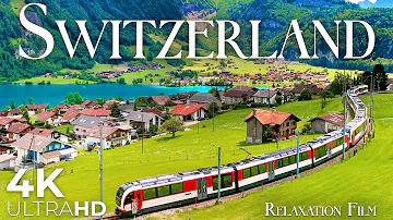 SWITZERLAND • 4K Relaxation Film • Peaceful Relaxing Music • Nature 4K Video UltraHD