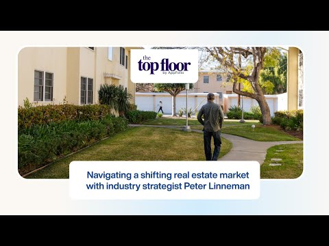 Navigating a Shifting Real Estate Market with Strategist Peter Linneman | The Top Floor Podcast