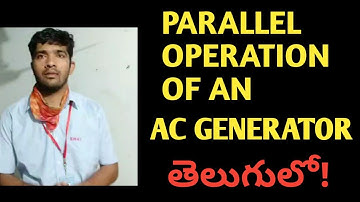 Parallel operation of an ac generator,alternator, synchronizing of alternator in telugu 2020.