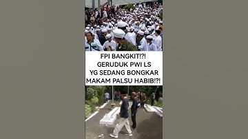 BANGKIT! FPI HABIB RIZIEQ GERUDUK PWI LS SAAT BONGKAR MAKAM PALSU HABIB BAKLAWI?! #polemiknasab #fyp