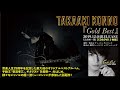 金野貴明 (Takaaki Konno) ベストアルバム『Gold Best』ダイジェストPV