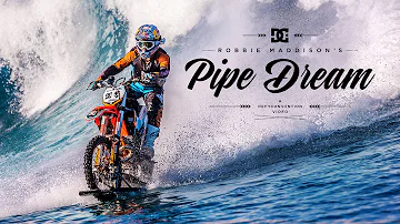 DC SHOES: ROBBIE MADDISON'S "PIPE DREAM"